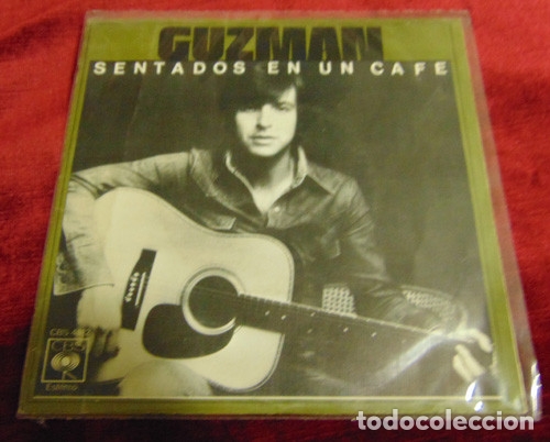 Discos de vinilo: GUZMAN - SENTADOS EN UN CAF&Eacute; - SINGLE 1977 - Foto 1