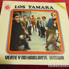 Discos de vinilo: LOS TAMARA - VERTE Y NO HABLARTE - SINGLE 1969