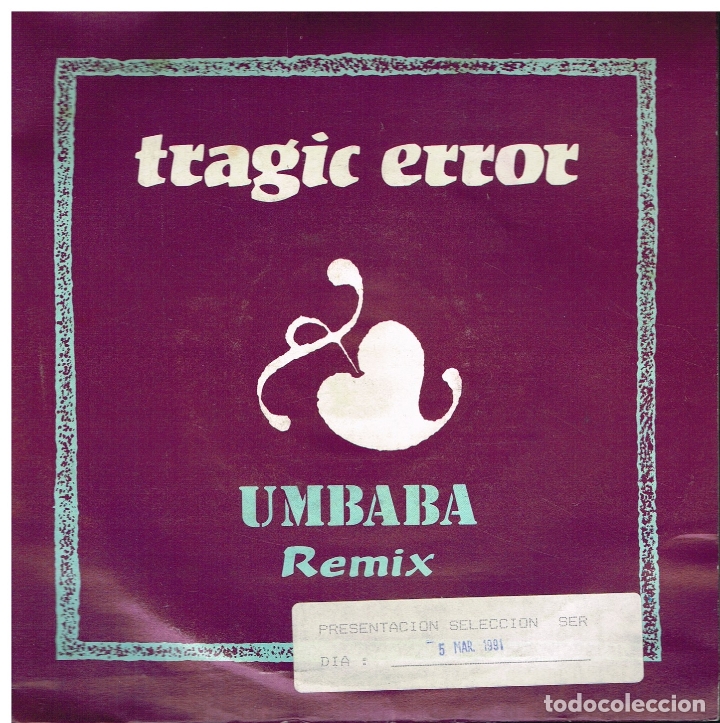 Discos de vinilo: TRAGIC ERROR - UMBABA (2 VERSIONES) - SINGLE 1991 - Foto 1