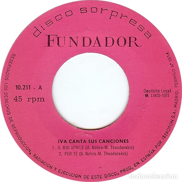 Discos de vinilo: (Pedidos min 10 eur) 7'' promo Fundador Iva Zanicchi &lrm;&ndash; Il Mio Aprile