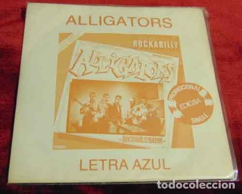 Discos de vinilo: Alligators &ndash; Letra Azul - SINGLE PROMO - Foto 1