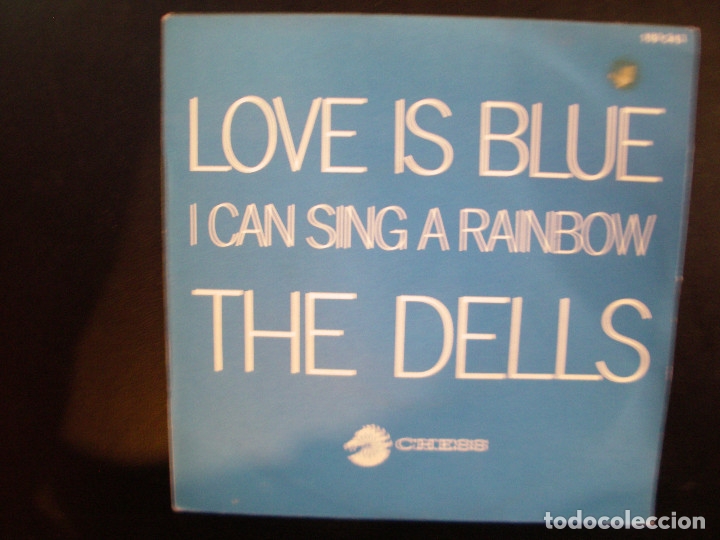 Discos de vinilo: THE DELLS- LOVE IS BLUE. SINGLE. - Foto 1