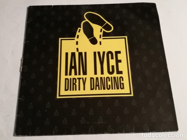 Discos de vinilo: Ian Iyce - Dirty Dancing (Shake It Up) - 1989 - Foto 1