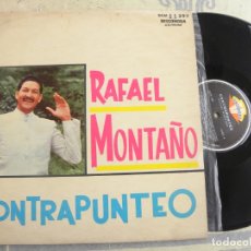 Discos de vinilo: RAFAEL MONTAÑO -CONTRAPUNTEO -LP -EDIC. VENEZOLANA. Lote 183728876