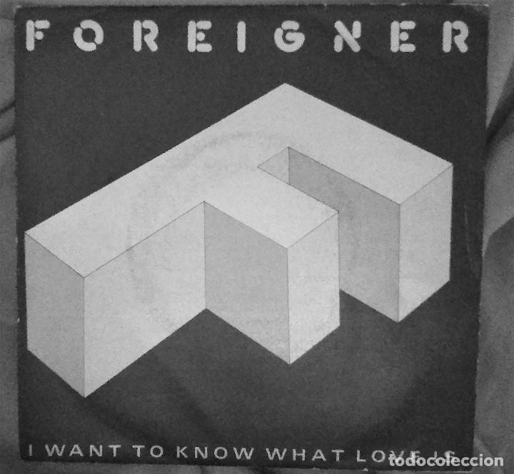 Musica Foreigner I Want To Know What Love Is