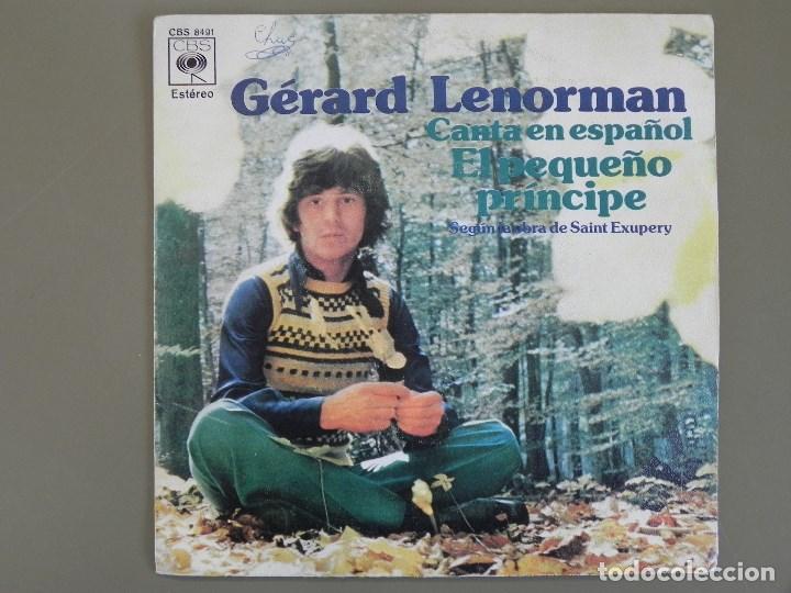 Disques de vinyle: G&eacute;rard lenorman: El peque&ntilde;o pr&iacute;ncipe / &Eacute;l, Single CBS 8491. Spain, 1972. VG+/VG+