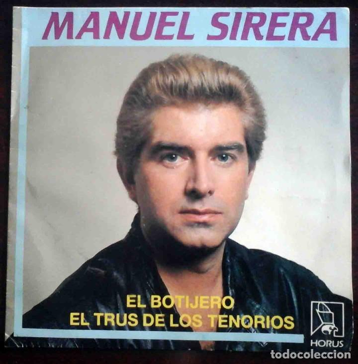 Discos de vinilo: Manuel Sirera - El botijero / El trus de los tenorios - Impecable - Foto 1