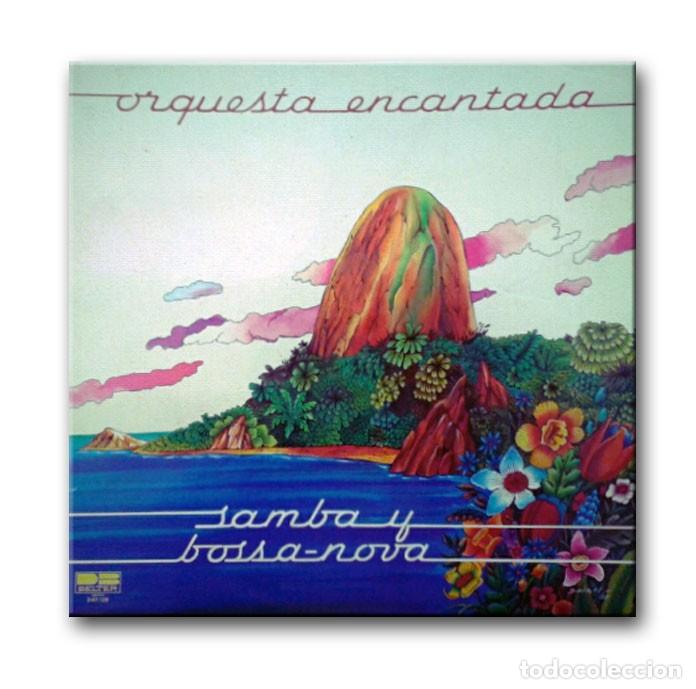 Discos de vinilo: Orquesta Encantada - Samba & Bossa Nova - Foto 1