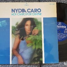 Discos de vinilo: NYDIA CARO - HOY CANTO POR CANTAR - EDITADO POR COLUMBIA. AÑO 1974. Lote 183928011