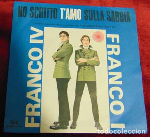 Dischi in vinile: Franco IV E Franco I &ndash; Ho Scritto T'Amo Sulla Sabbia - SINGLE 1968