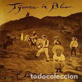 Discos de vinilo: TIJUANA IN BLUE - Foto 1
