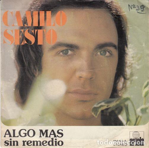Discos de vinilo: CAMILO SESTO - ALGO MAS - SINGLE DE VINILO # - Foto 1