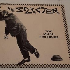Discos de vinil: THE SELECTER -TOO MUCH PRESSURE- (1980) LP DISCO VINILO. Lote 184070525