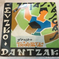 Discos de vinilo: SINGLE - GRUPO TXINPARTAK - JOTAS VASCAS - EUZKO DANTZAK - 1967