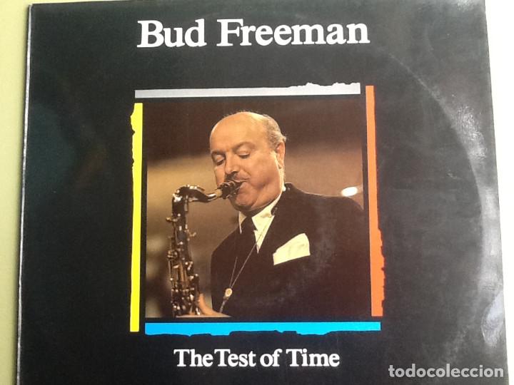Discos de vinilo: BUD FREEMAN, THE TEST OF TIME - Foto 1