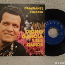 Discos de vinilo: DIGNO GARCIA Y SUS CARIOS - CAMINANTE / BENIDORM - SINGLE ESPAÑOL DE 1975. Lote 184213977