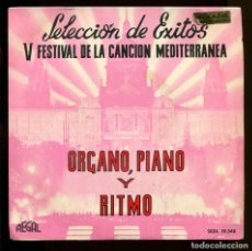 Discos de vinilo: EXITOS DEL V FESTIVAL DE LA CANCIÓN MEDITERRANEA . REGAL 1963. EP. Lote 184369216