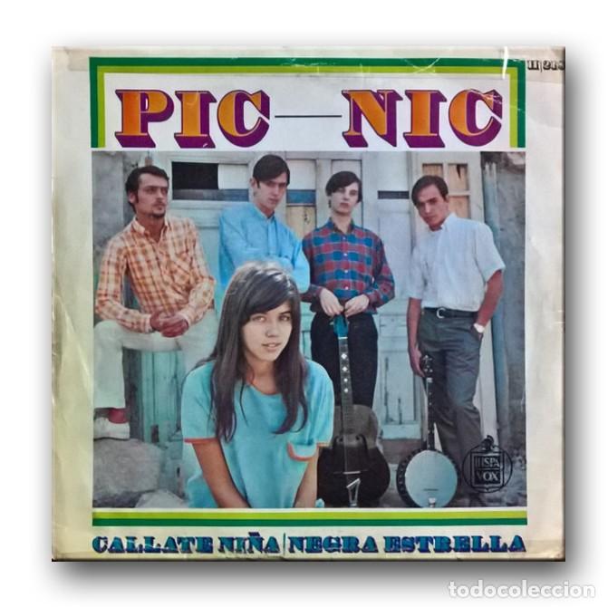 Discos de vinilo: Pic Nic - Callate Ni&ntilde;a - Foto 1