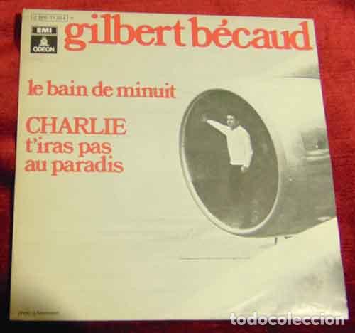 Discos de vinilo: Gilbert B&eacute;caud &ndash; Le Bain De Minuit - SINGLE 1970 - Foto 1