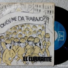 Discos de vinilo: EL CURRANTE.¿QUIEN ME DA TRABAJO? / JUNGLE FEVER...DIFICIL FUNK. Lote 184887420