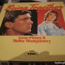 Discos de vinilo: LP GENE PITNEY & MELBA MONTGOMERY BEING TOGETHER COUNTRY