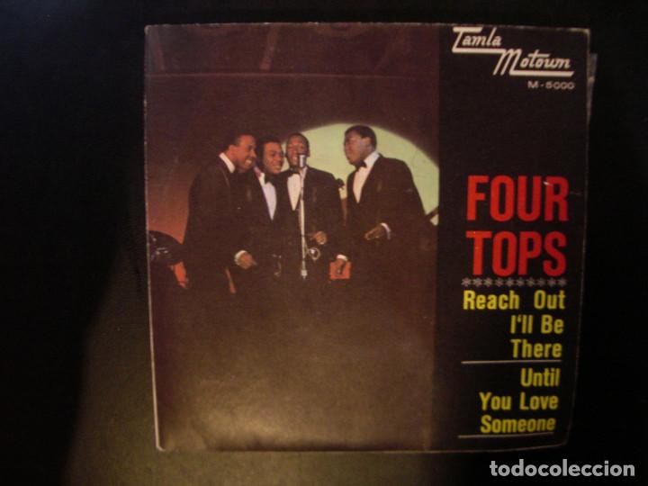 Discos de vinilo: FOUR TOPS- REACH OUT I&acute;LL BE THERE. SINGLE. - Foto 1