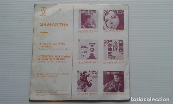 Discos de vinilo: SAMANTHA - Y VIVA ESPA&Ntilde;A     SINGLE 1972 - Foto 3