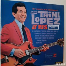 Discos de vinilo: TRINI LOPEZ ( BY POPULAR DEMAND MORE TRINI LOPEZ AT P.J.'S - SPAIN LP 1964- COMO NUEVO.. Lote 185767000