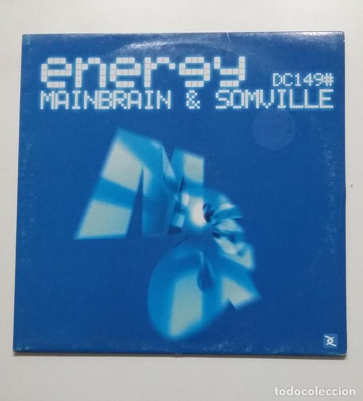 Discos de vinilo: ENERGY. MAINBRAIN & SOMVILLE. MAXI SINGLE. TDKDA63 - Foto 1