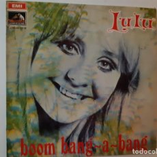 Discos de vinilo: LULU- BOOM BANG A BANG - SPAIN LP 1969- VINILO COMO NUEVO.. Lote 185887183