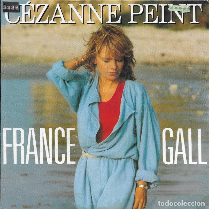 Discos de vinilo: FRANCE GALL CEZANNE PEINT APACHE 1985 - Foto 1