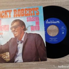 Discos de vinilo: ROCKY ROBERTS.SONO TREMENDO.STASERA MI BUTTO1968. Lote 186090906