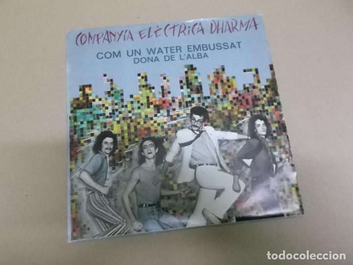 Disques de vinyle: COMPANYIA ELECTRICA DHARMA (SINGLE) COM UN WATER EMBUSSAT A&Ntilde;O &ndash; 1979 &ndash; HOJA CON LETRAS
