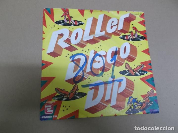 Discos de vinilo: ROLLER DISCO DIP (SINGLE) ROLLER DISCO DIP A&Ntilde;O &ndash; 1980 - Foto 1