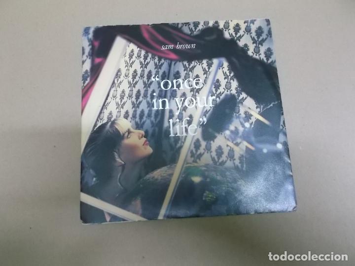 Discos de vinilo: SAM BROWN (SINGLE) ONCE IN YOUR LIFE A&Ntilde;O &ndash; 1990 - Foto 1