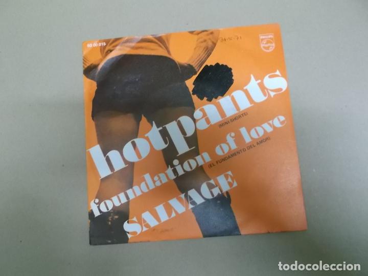 Discos de vinilo: SALVAGE (SINGLE) HOT PANTS A&Ntilde;O &ndash; 1971 - Foto 1