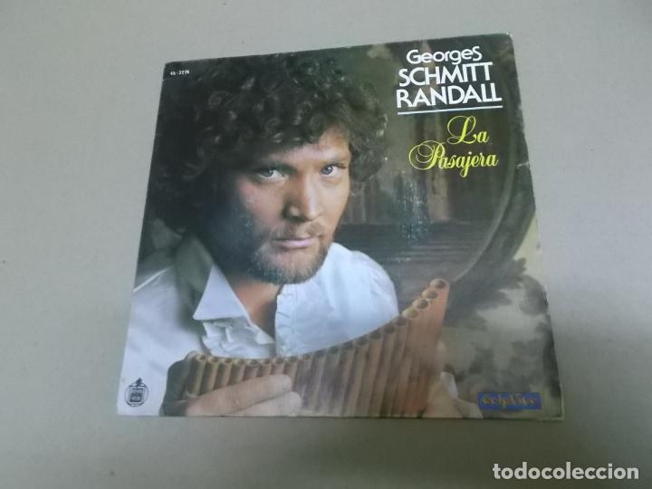 Discos de vinilo: GEORGES SCHMITT RANDALL (SINGLE) LA PASAJERA A&Ntilde;O &ndash; 1982 - Foto 1
