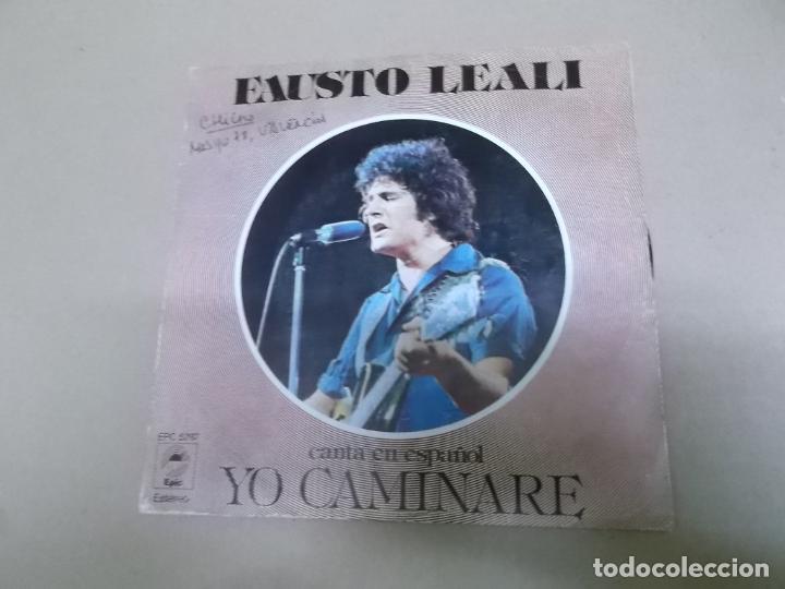 Discos de vinilo: FAUSTO LEALI (SINGLE) YO CAMINARE A&Ntilde;O &ndash; 1977 - Foto 1