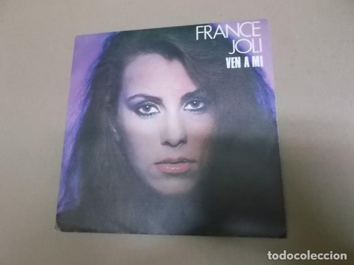 Disques de vinyle: FRANCE JOLI (SINGLE) VEN A MI A&Ntilde;O &ndash; 1979 - PROMOCIONAL