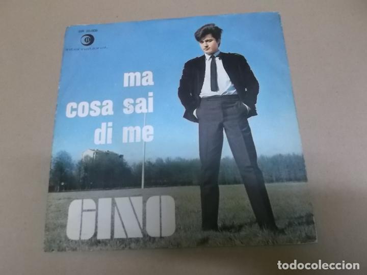 Disques de vinyle: GINO (SINGLE) MA COSA SAI DI ME A&Ntilde;O &ndash; 1966 &ndash; EDICION ITALIA