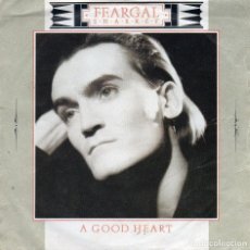 Discos de vinilo: FEARGAL SHARKEL - A GOOD HEART - SINGLE. Lote 186287772