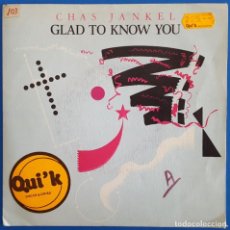 Discos de vinilo: SINGLE / CHAS JANKEL / GLAD TO KNOW YOU - REVERIE / 1982. Lote 186294357