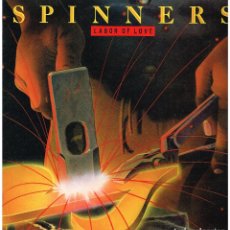 Discos de vinilo: SPINNERS - LABOR OF LOVE - LP 1981 - ED. USA. Lote 186307218