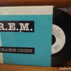 Discos de vinilo: REM ORANGE CRUSH SINGLE SPAIN 1988 PDELUXE