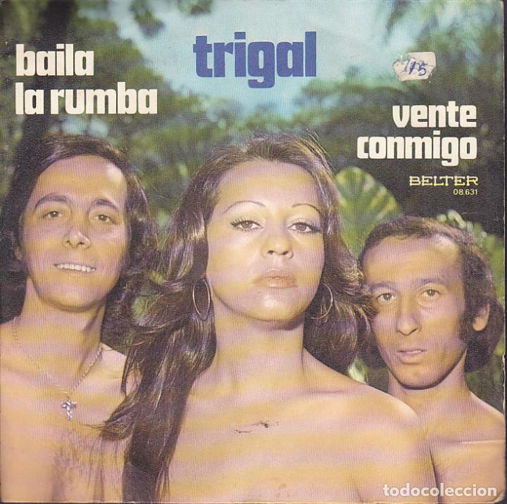 Discos de vinilo: SINGLE TRIGAL BAILA LA RUMBA - Foto 1