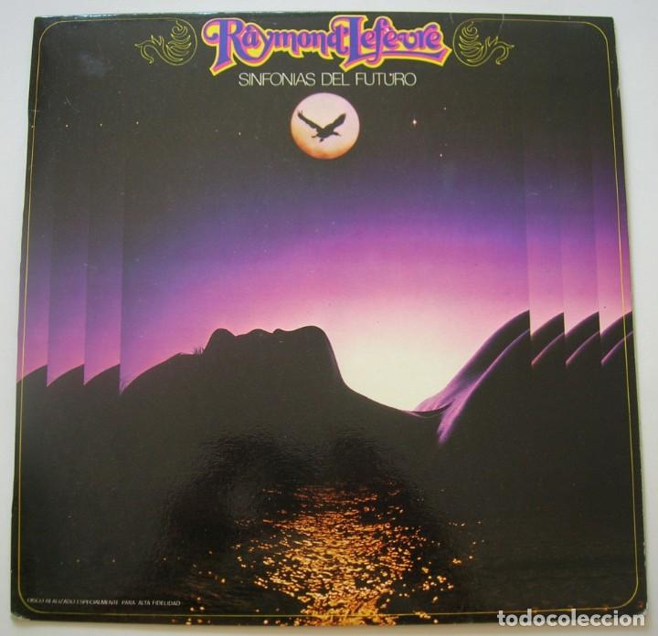Discos de vinilo: RAYMOND LEFEVRE: SINFONIAS DEL FUTURO. MOVIEPLAY 1980. NUNCA ESCUCHADO
