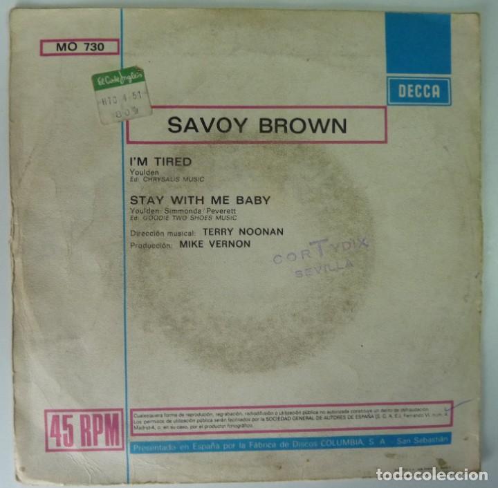 Discos de vinilo: SAVOY BROWN // IM TIRED // 1969 // SINGLE - Foto 2