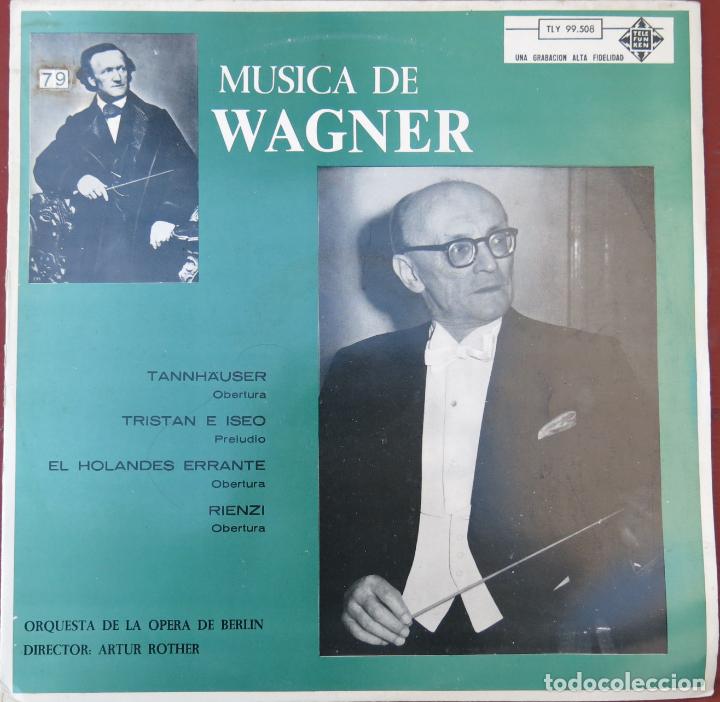 Discos de vinilo: RARE LP MUSICA DE WAGNER TANNHAUSER TRISTAN E ISEO ARTUR ROTHER OPERA DE BERLIN