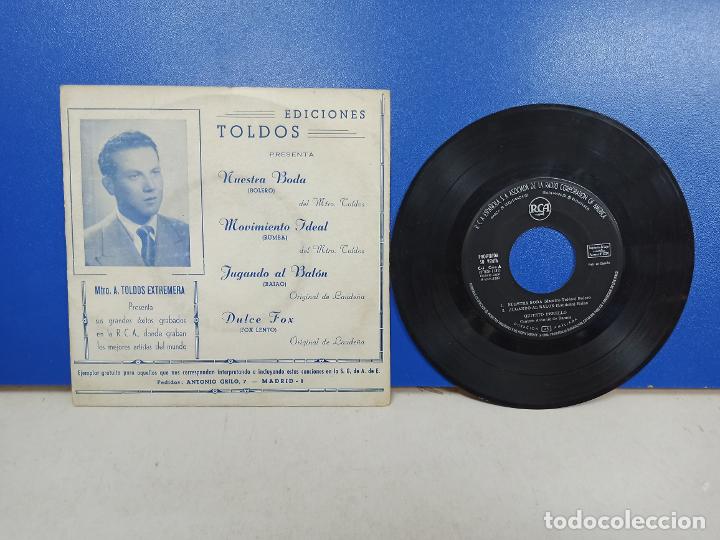 Discos de vinilo: EP DISCO VINILO MAESTRO TOLDOS NUESTRA BODA +3 - Foto 1