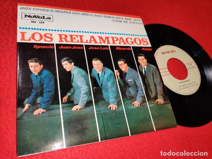 Discos de vinilo: LOS RELAMPAGOS DOS CRUCES/MARIA DOLORES/HAY QUIEN DICE QUE JAEN/+1 7'' EP 1965 NOVOLA SPAIN